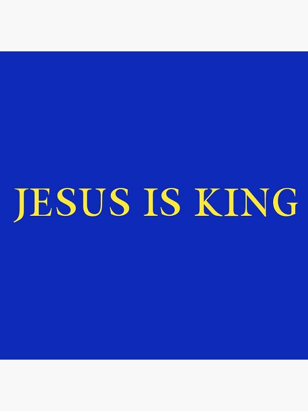 artwork Offical Jesus is King Merch