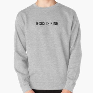 Jesus is King Apparel  Pullover Sweatshirt RB0309 product Offical Jesus is King Merch