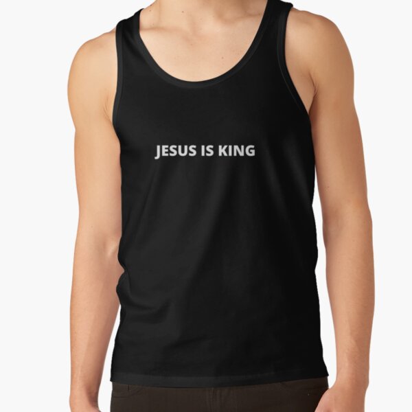 Jesus Is King Tank Top RB0309 product Offical Jesus is King Merch