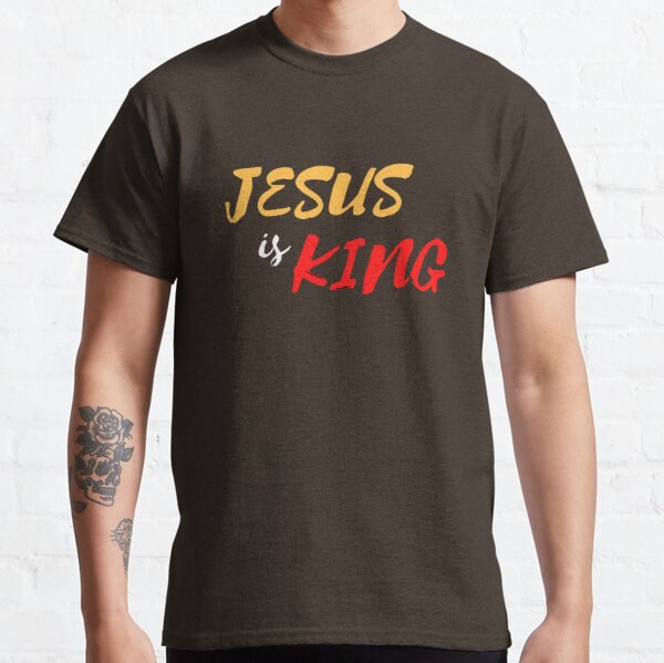 Jesus is King Classic T-Shirt RB0309 product Offical Jesus is King Merch