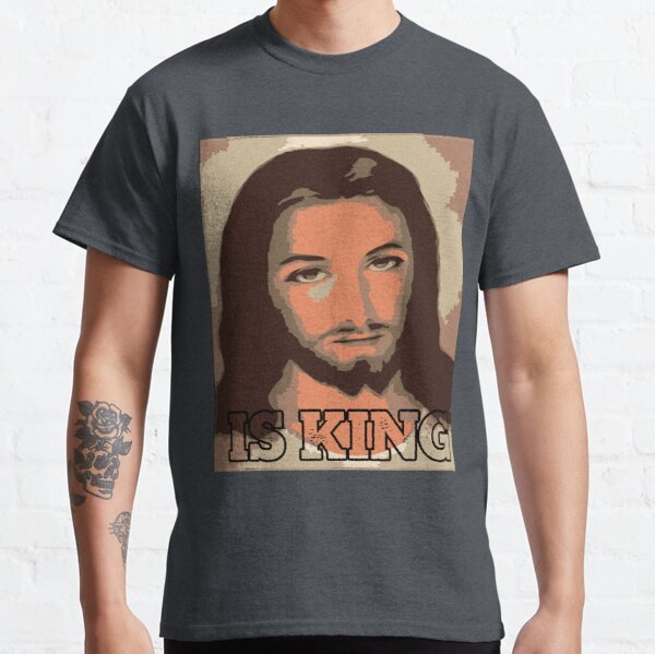 Jesus Is King Classic T-Shirt RB0309 product Offical Jesus is King Merch