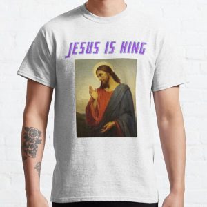 JESUS IS KING LIMITED merch  Classic T-Shirt RB0309 product Offical Jesus is King Merch